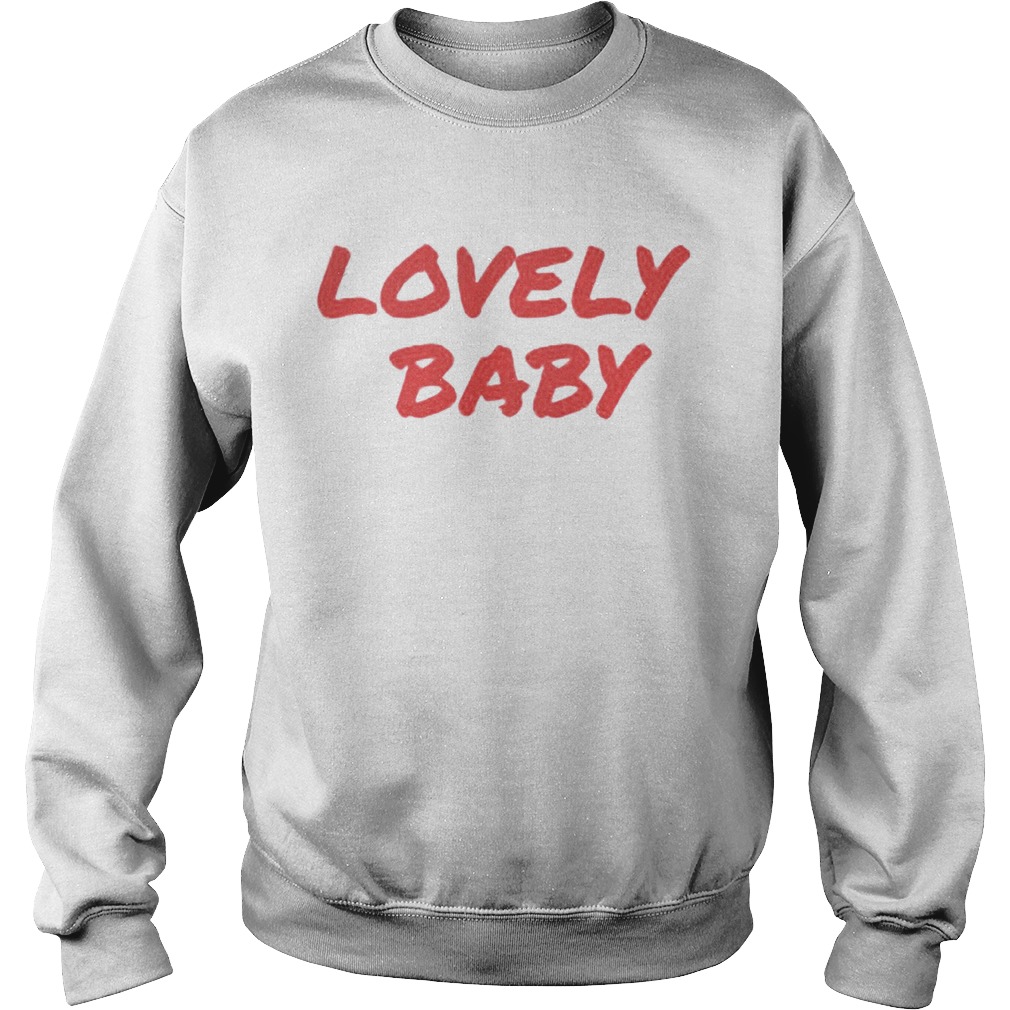 lovely baby Sweatshirt