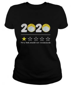 2020 VERY BAD WOULD NOT RECOMMEND BASEBALL MASK shirt