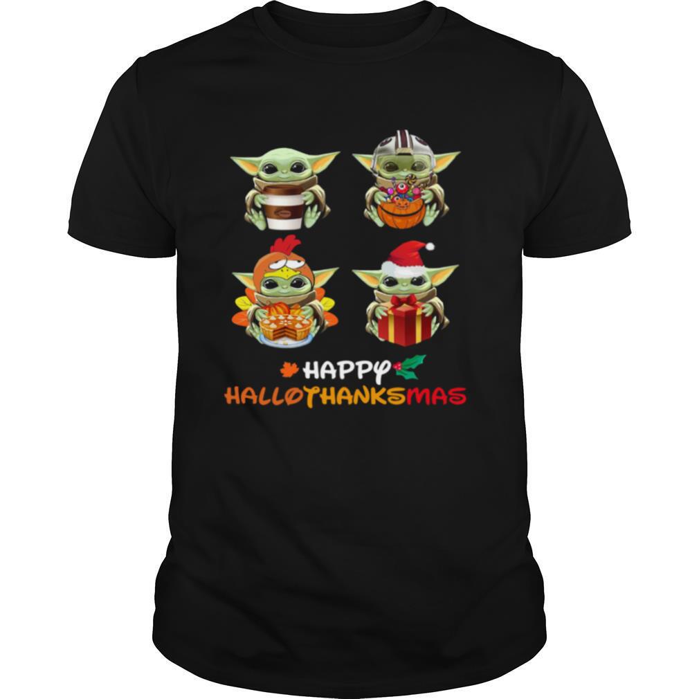 Baby Yoda Happy Hallothanksmas shirt