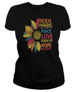 Biden Harris 2020 Peace Love Equality Hope Diversity shirt