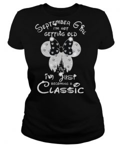 Diamond Minnie Mouse September Girl I’m Not Getting Old I Am Just Becoming A Classic shirt