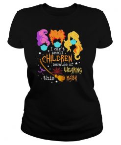 Hocus Pocus I Can’t Smell Children Because Of Wearing This Mask shirt