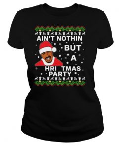 Tupac Aint Nothin But A Christmas Party shirt