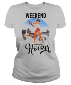 Weekend Hooker Fishing Girl shirt