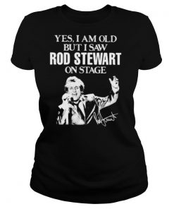 Yes i am old but i saw rod stewart on stage signature shirt