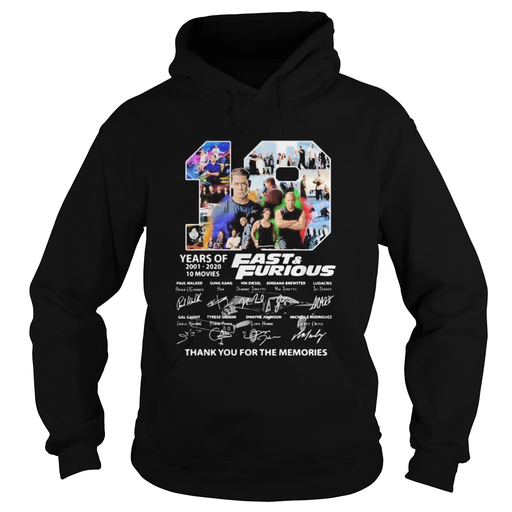 19 years of 20012020 Fast and Furious 10 movies signature Hoodie