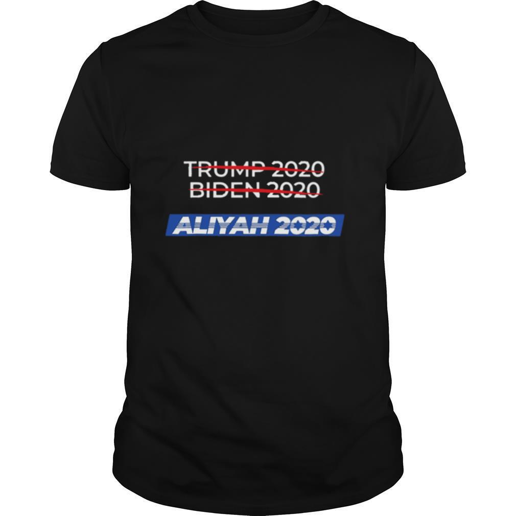 2020 Election Biden Trump Aliyah shirt