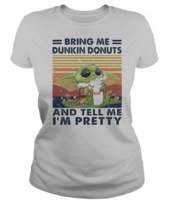 Baby yoda bring me dunkin donuts and tell me i’m pretty vintage retro shirt