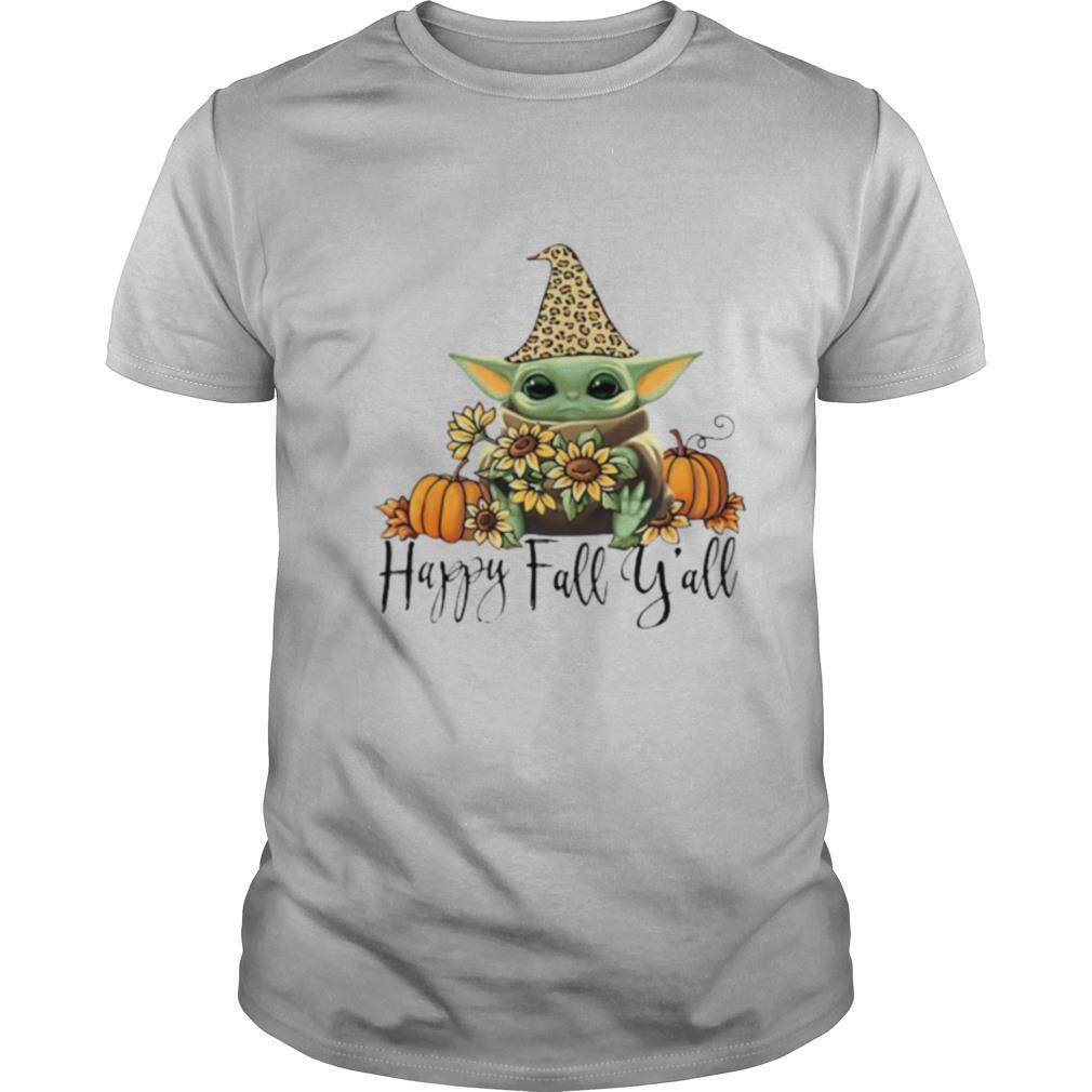 Baby yoda happy fall y’all sunflower shirt