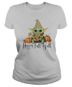 Baby yoda happy fall y’all sunflower shirt