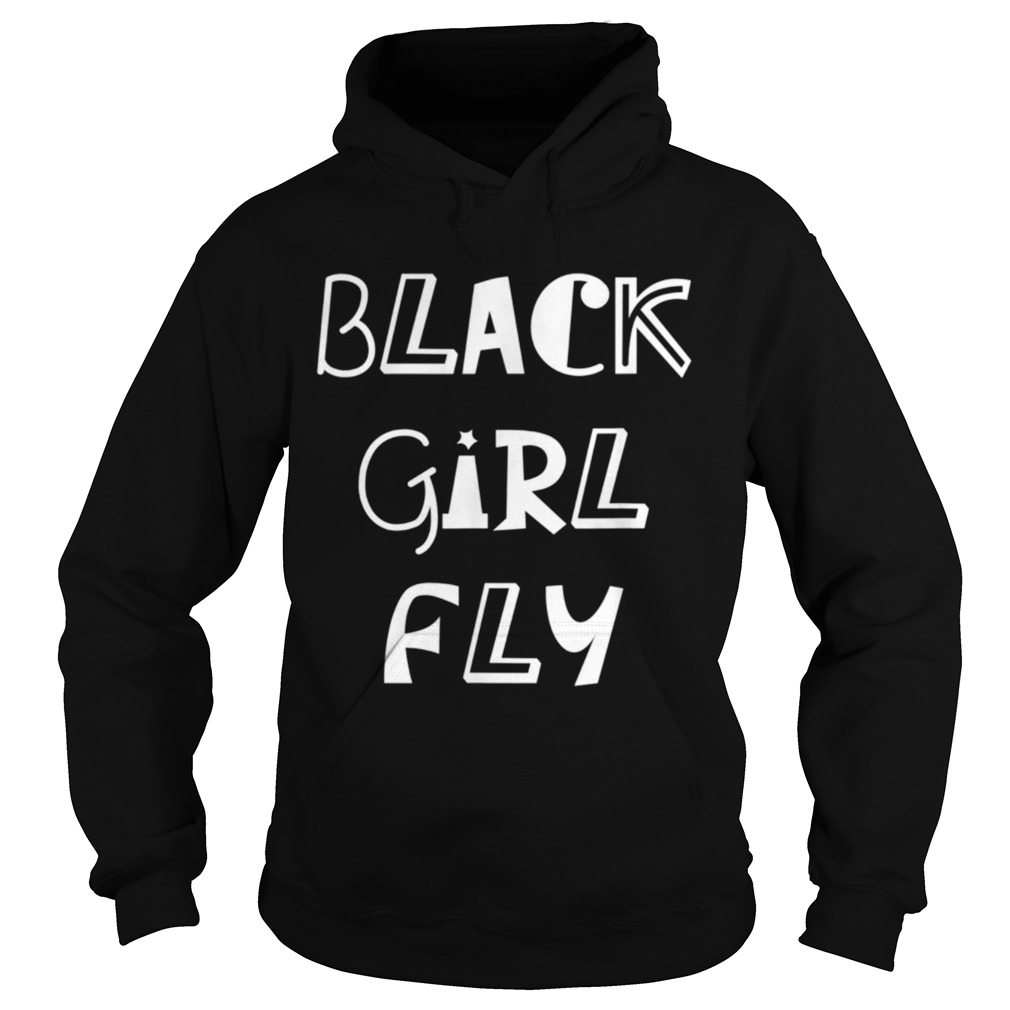 Black Girl Fly Hoodie