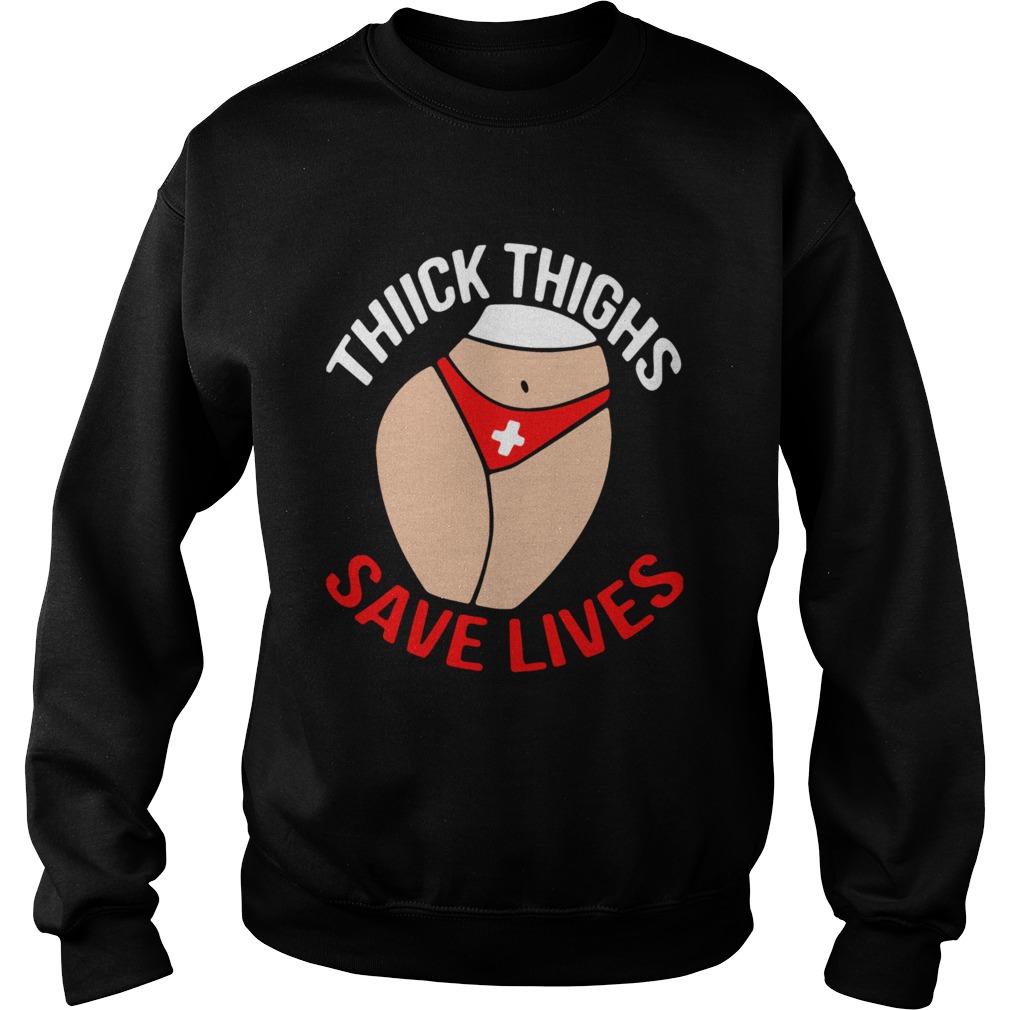 Body Thick Thighs Save Lives Sweatshirt