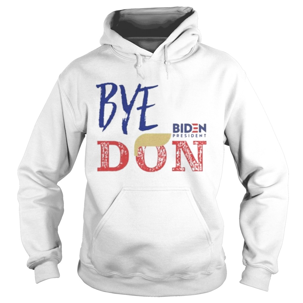 Byedon Joe Biden President Trump American 2020 Hoodie