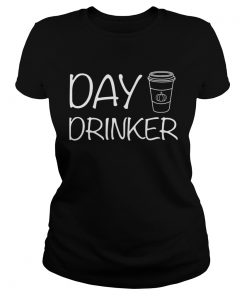 Day Drinker  Classic Ladies