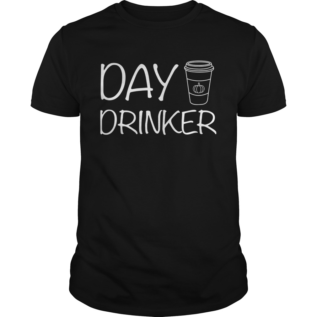 Day Drinker shirt