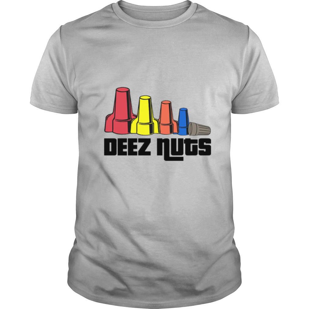 Deez Nuts shirt