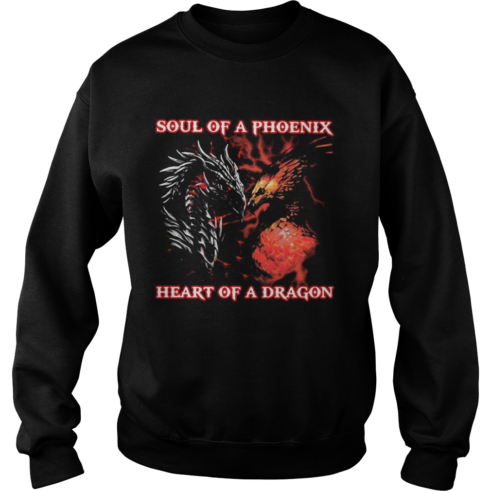 Dragon Soul Of A Phoenix Heart Of A Dragon Sweatshirt