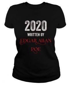 Edgar Allan Poe 2020 written by  Classic Ladies