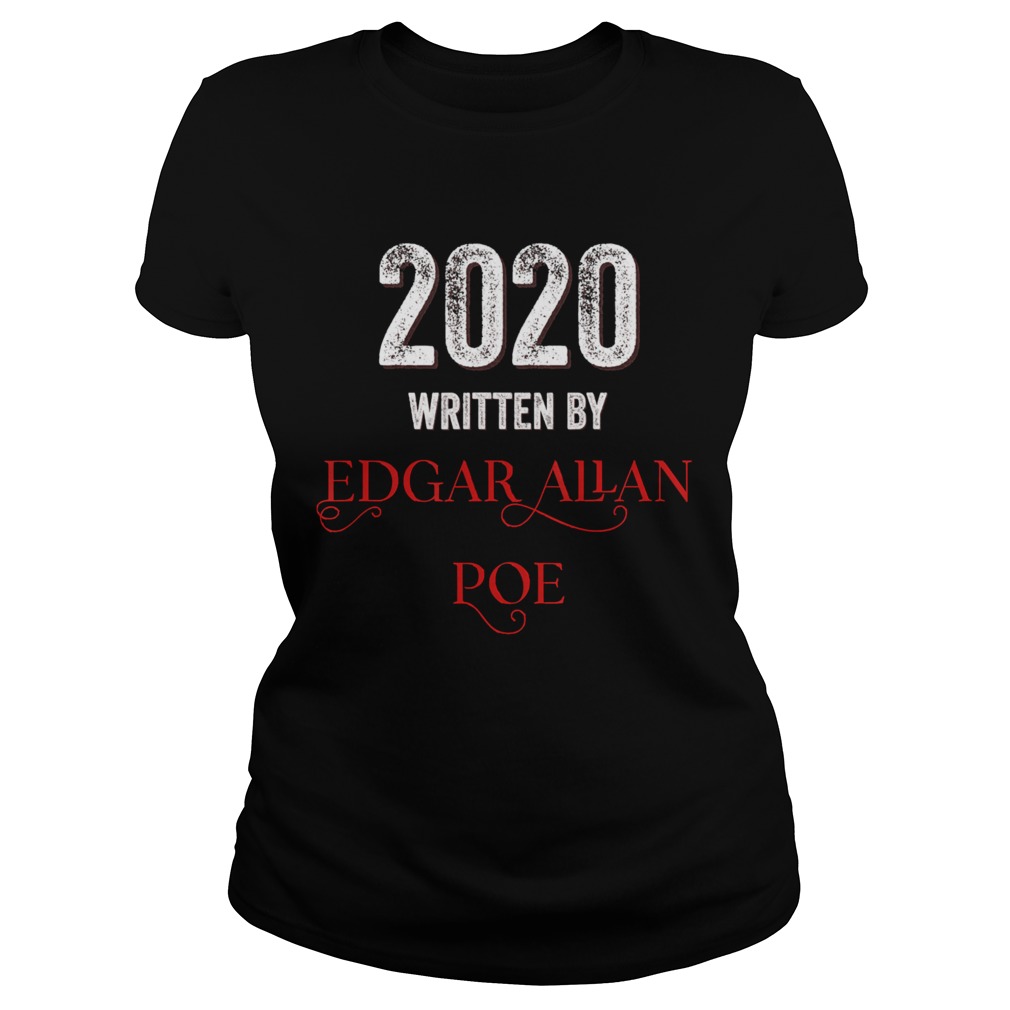 Edgar Allan Poe 2020 written by Classic Ladies