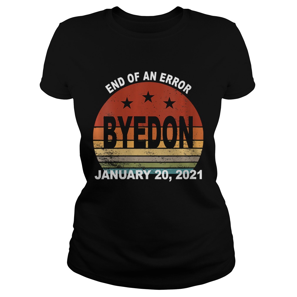 End of an Error January 20 2021 ByeDon Retro Vintage Classic Ladies