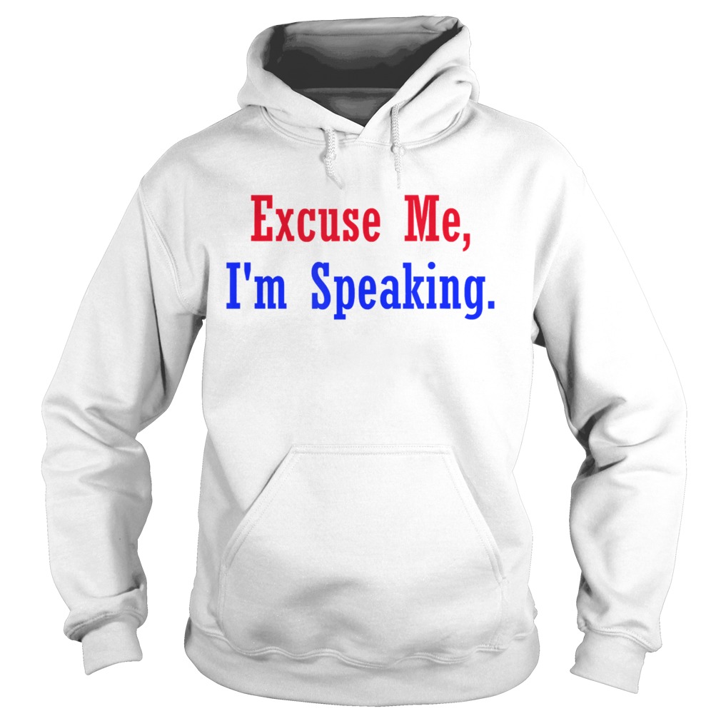 Excuse Me im Speaking KAMALA Debate 2020 Hoodie