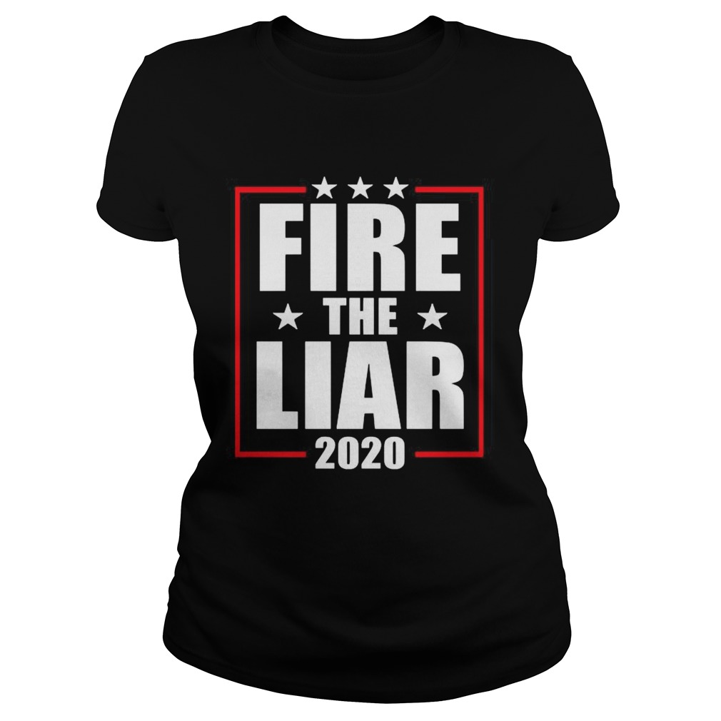 Fire the liar 2020 Classic Ladies