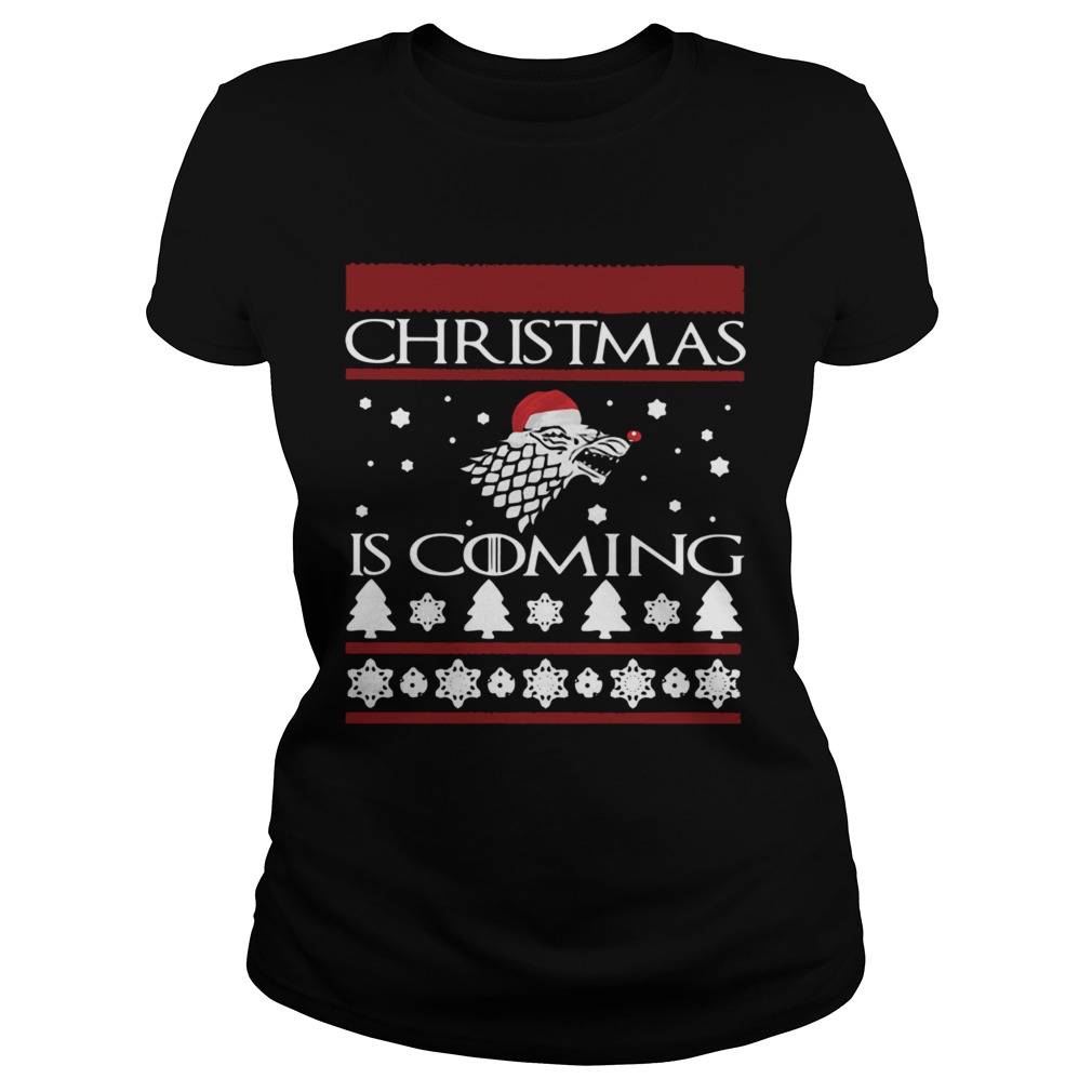 Game of Thrones Christmas Is Coming Classic Ladies