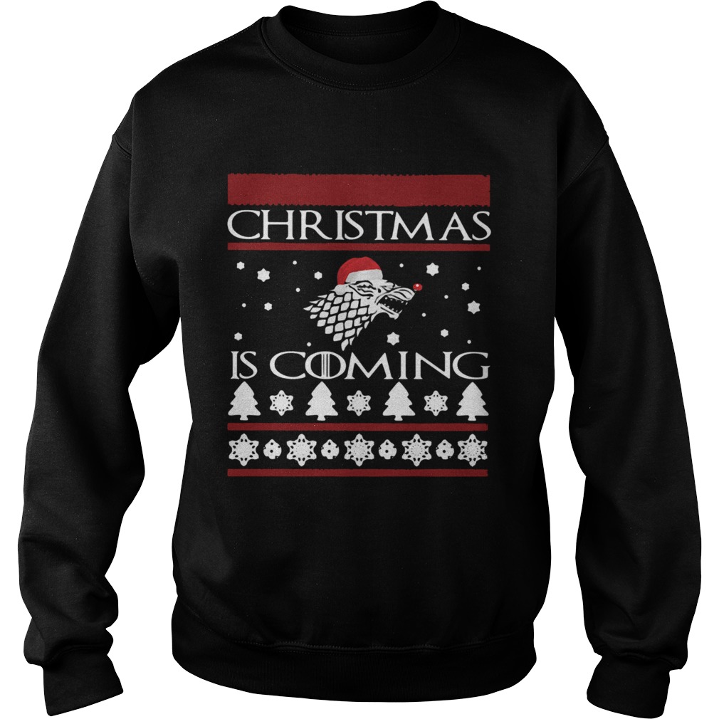 Game of Thrones Christmas Is Coming Sweatshirt