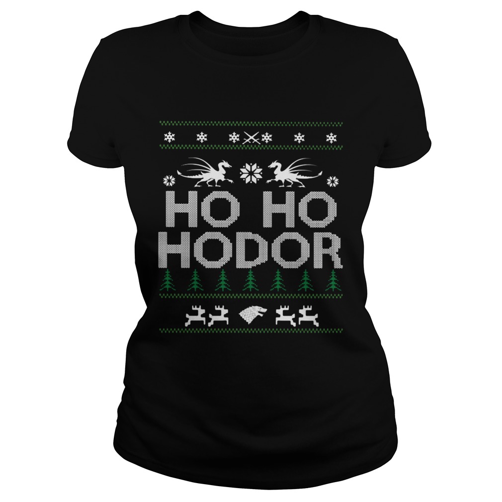 Game of Thrones Ho Ho Hodor Coming Ugly Classic Ladies