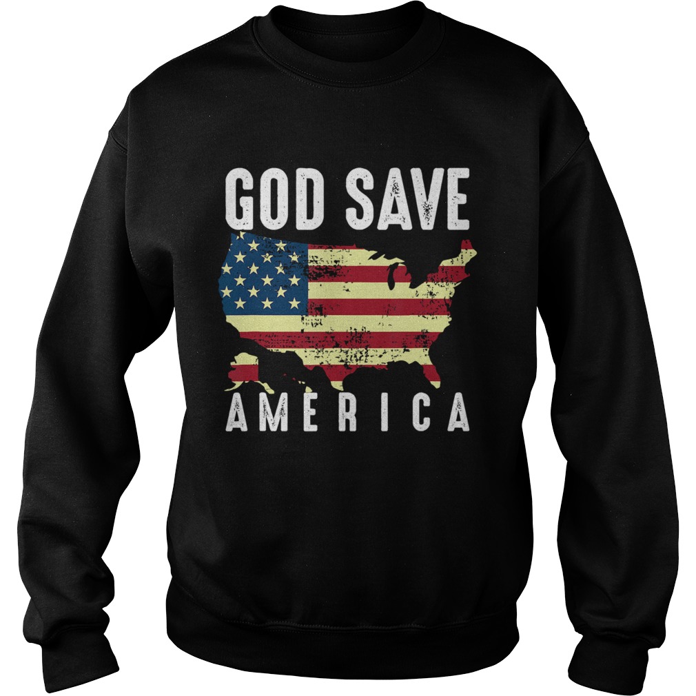 God Save America US Flag Patriotic American Sweatshirt