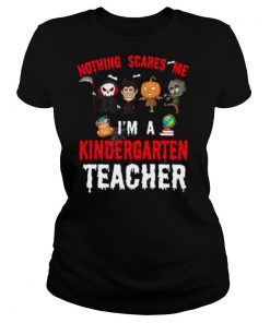 Halloween 1st Grade Teacher Apparel Nothing Scares Me shirt