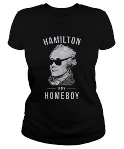 Hamilton Is My Home Boy  Classic Ladies