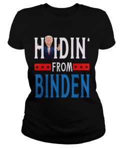 Hidin From Biden 2020 Election Donald Trump Republican  Classic Ladies