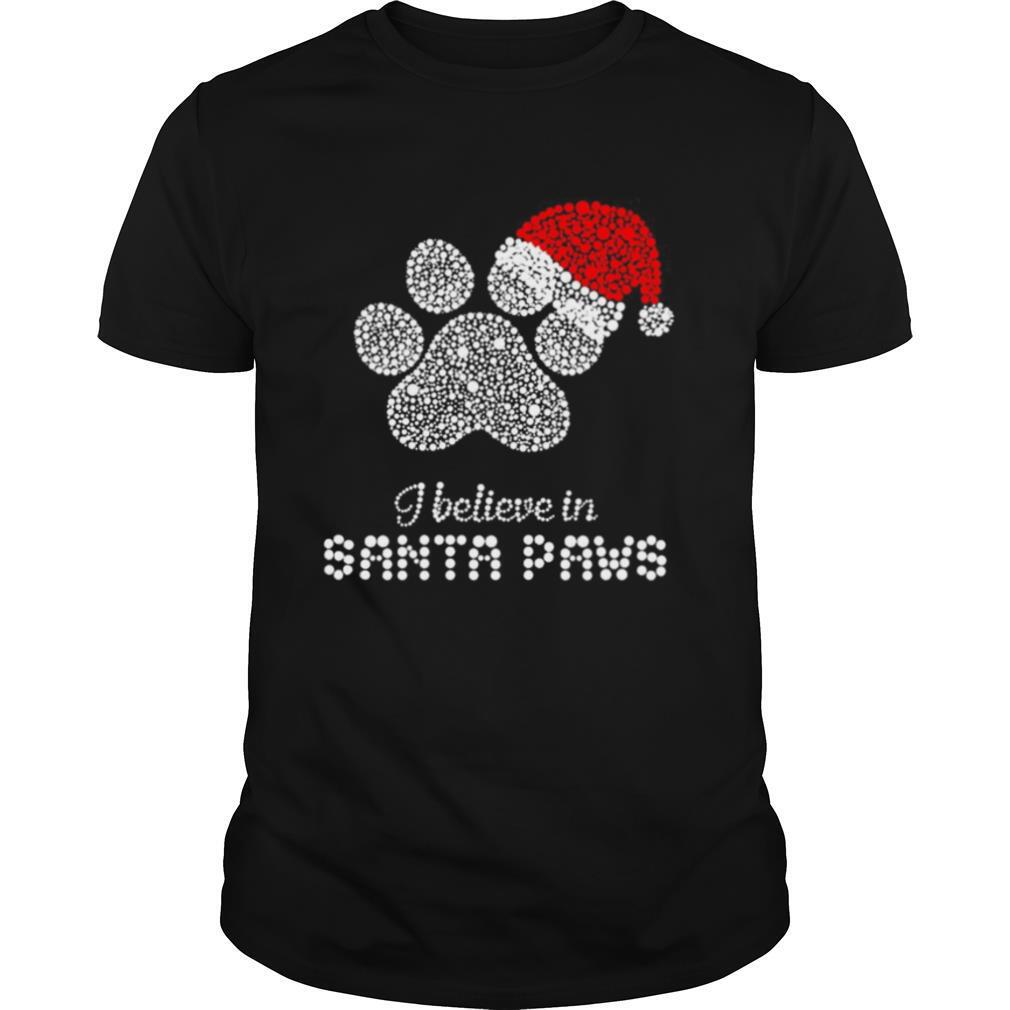 I believe in santa paws Christmas shirt