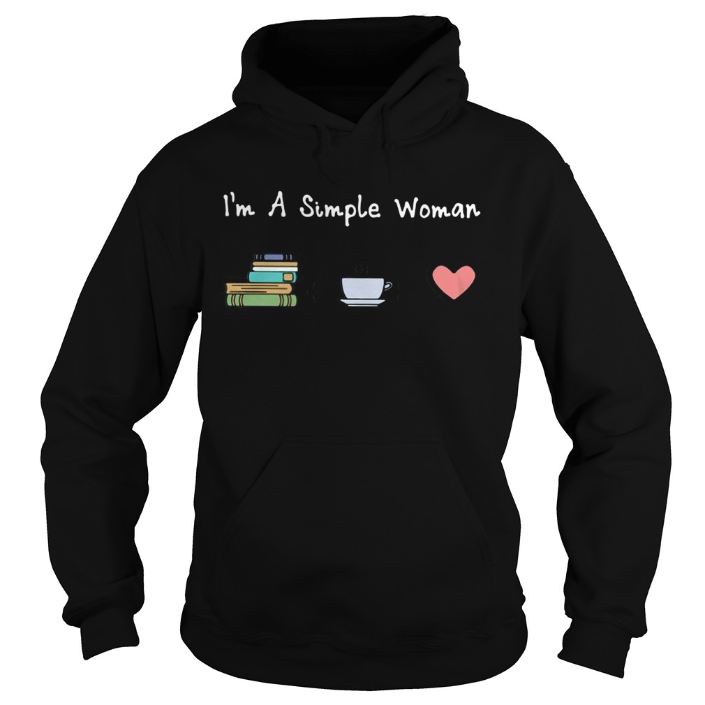 I_m A Simple Woman Book Coffee and Heart Hoodie