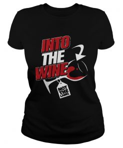 Into The Wine Not The Label  Classic Ladies