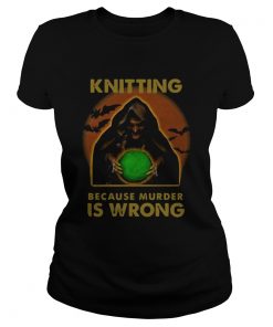 Knitting Because Murder Is Wrong  Classic Ladies