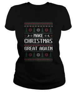 Make Christmas Great Again Ugly  Classic Ladies