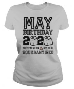 May Birthday 2020 The One Where I Was Quarantined Funny Quarantine Shirt – May Birthday shirt