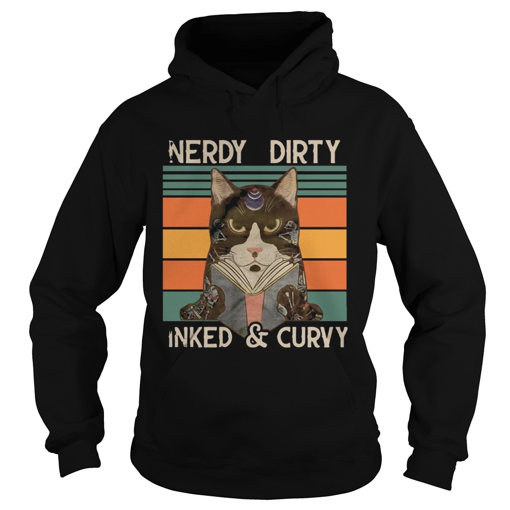 Nerdy Dirty Inked And Curvy Cat Vintage Retro Hoodie