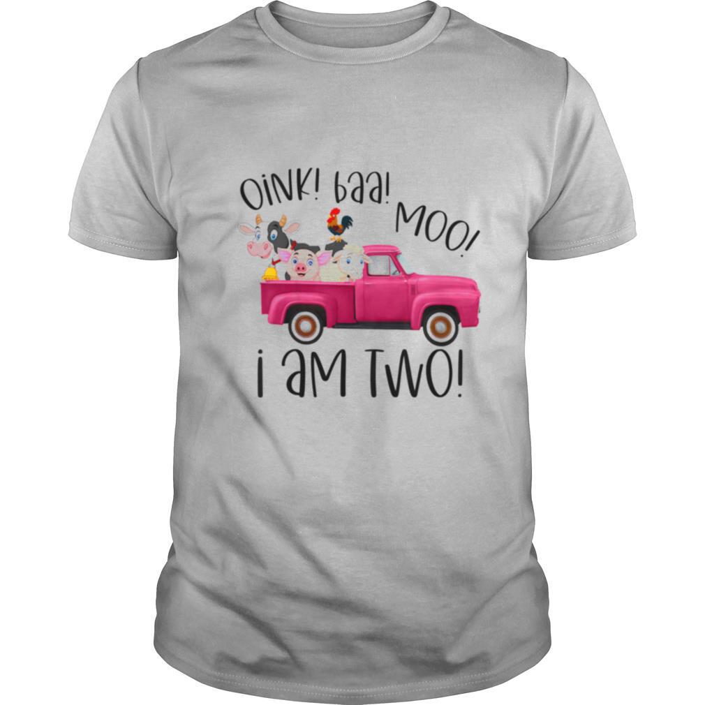 Oink Baa Moo I Am Two Farm Animals Pink Truck Birthday Girl shirt