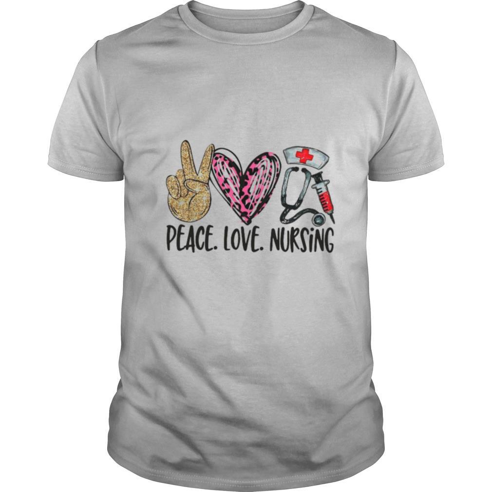 Peace Love Nursing shirt