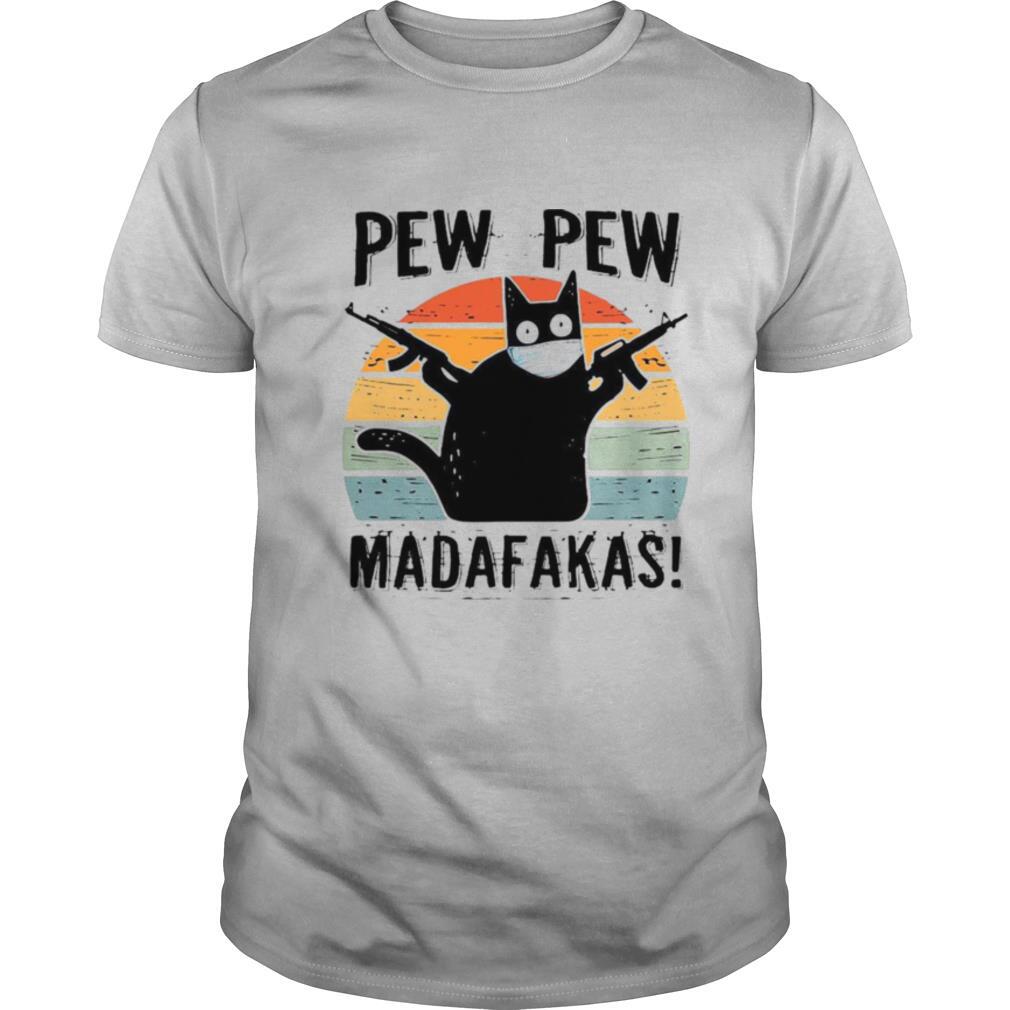 Pew Pew Madafakas Vintage Shirt