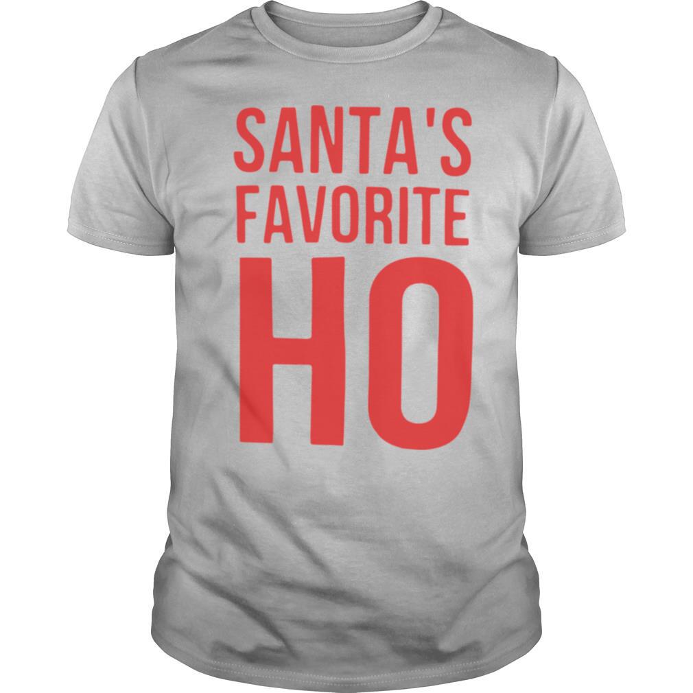 Santas Favorite Ho Christmas shirt