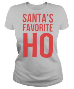 Santas Favorite Ho Christmas shirt