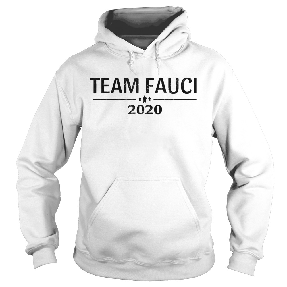 Team Fauci 2020 Support Science Trust Dr Distressed Hoodie