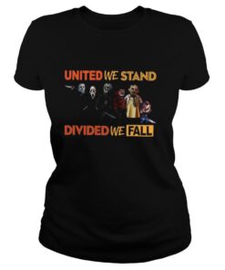 United We Stand Divided We Fall shirt