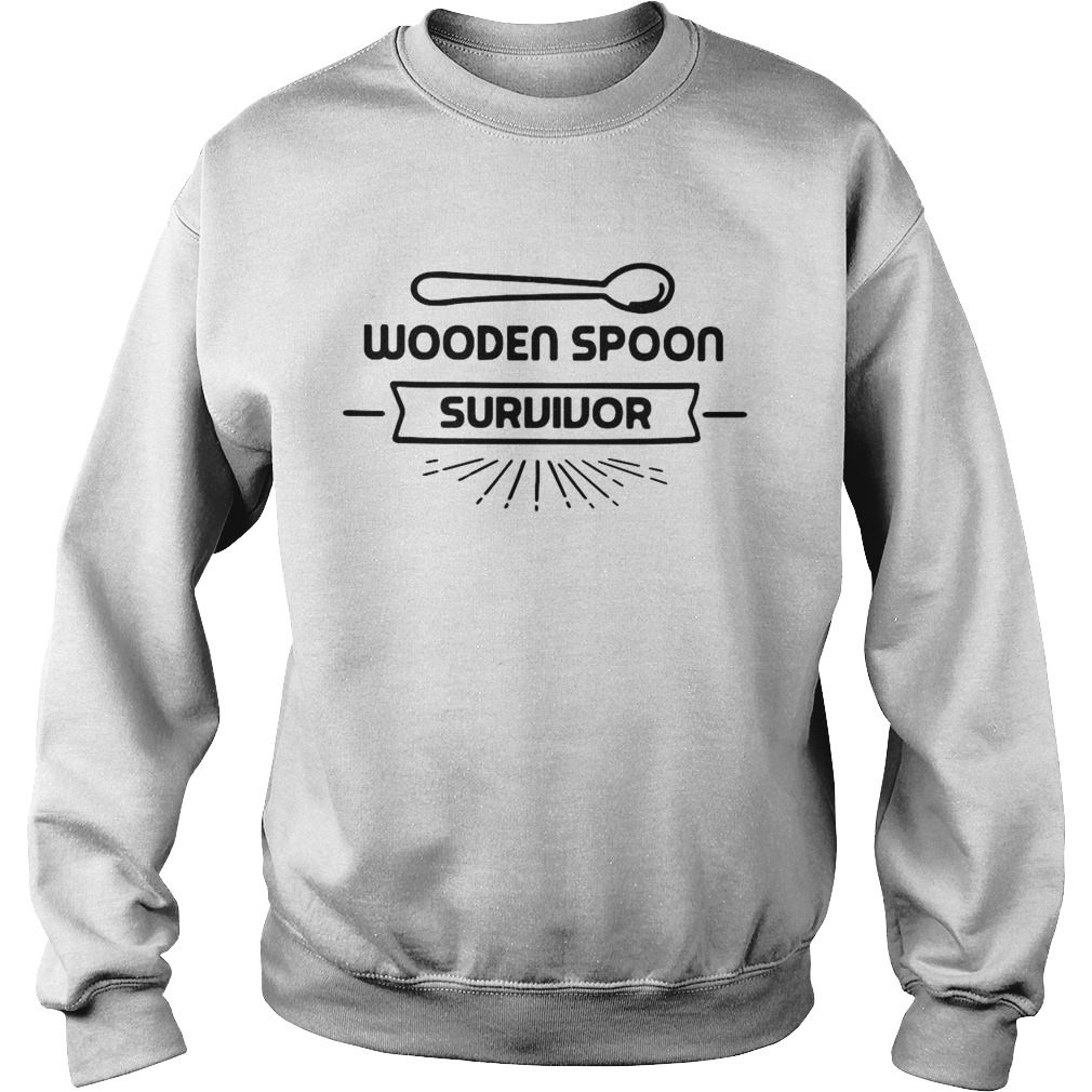 Wooden Spoon Survivor Sweatshirt