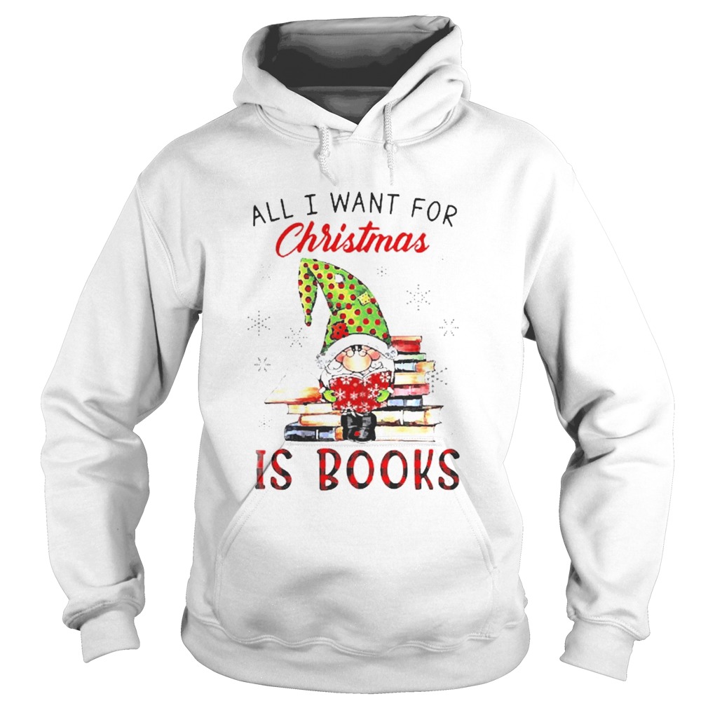 All I want for Christmas is books Hoodie