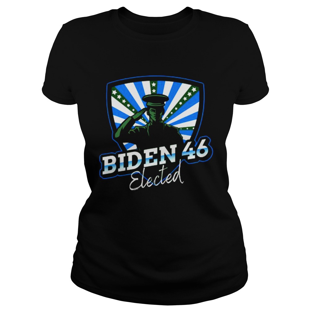 Biden 46 Elected Joe Biden 46th President 2020  Classic Ladies